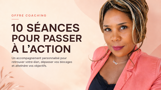 Coaching adulte - Passer à l'action (10 séances)